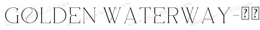 golden waterway字体转换